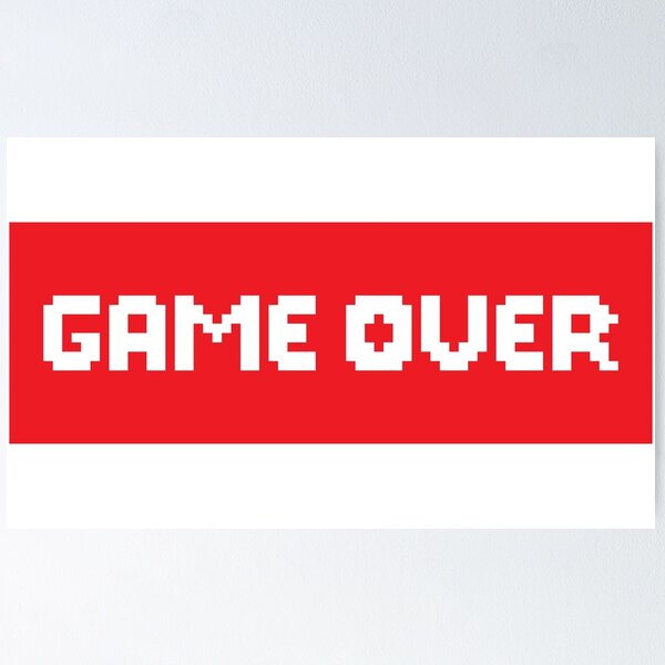 Item preview, Game Over designed and sold by maarse.