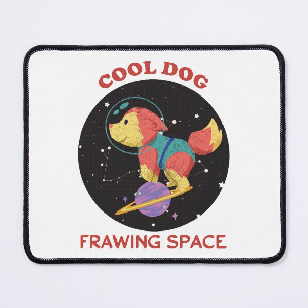 Item preview, Cool Dog Frawing Space designed and sold by beefrancky.