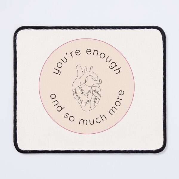 Item preview, You're Enough, & So Much More designed and sold by KiraCosmic.