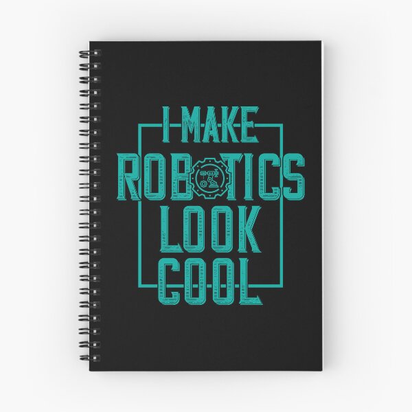 Item preview, I Make Robotics Look Cool - Funny Gifts for Robotics Engineers designed and sold by FanityPrints.