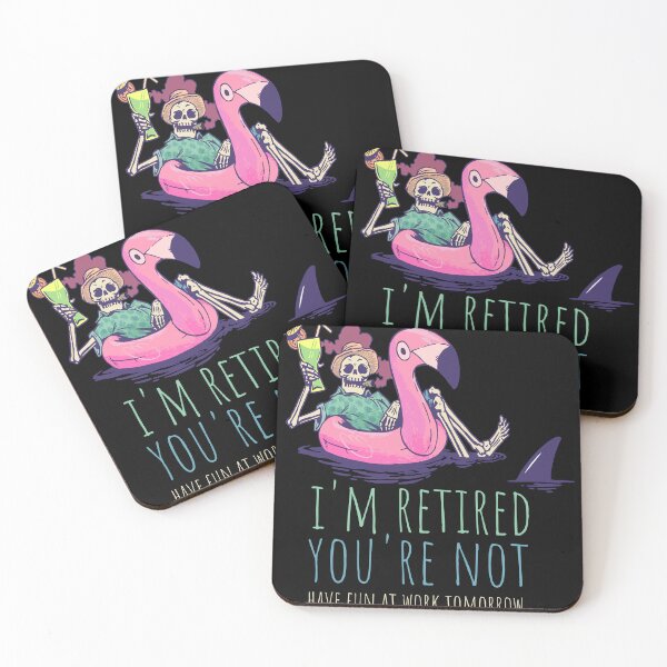 Item preview, I'm Retired You're Not, Funny 2023 Retirement Party designed and sold by Merchking1.