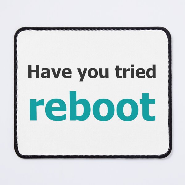 Item preview, programming meme have you tried reboot sticker designed and sold by developerfriday.