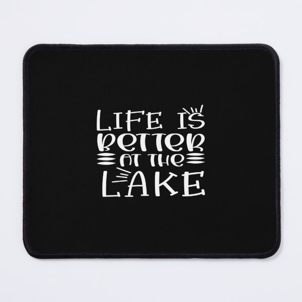 Item preview, Life is better at the Lake designed and sold by phassystore.