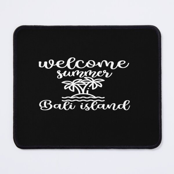Item preview, Welcome Summer Bali island designed and sold by phassystore.