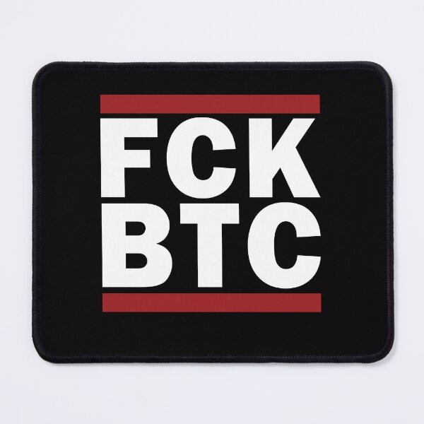 Item preview, FCK BTC designed and sold by Caldofran.