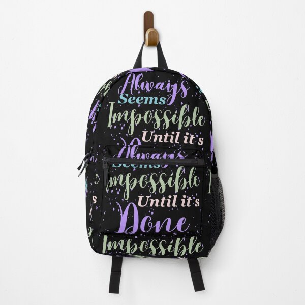 Item preview, Always seems impossible until its done. designed and sold by ColourTrials.