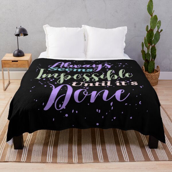 Item preview, Always seems impossible until its done. designed and sold by ColourTrials.