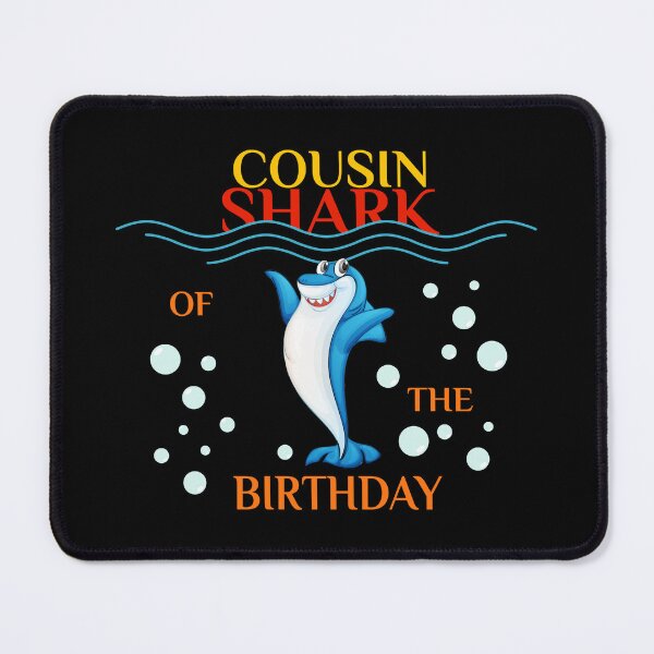 Item preview, Cousin of the Shark Birthday Girls Matching Family designed and sold by Jadir.