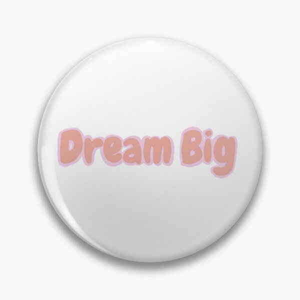 Item preview, Pink Dream Big  designed and sold by thecoookiegal.