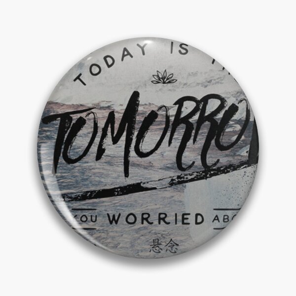Item preview, Don't worry about Yesterday designed and sold by seleriamansey.