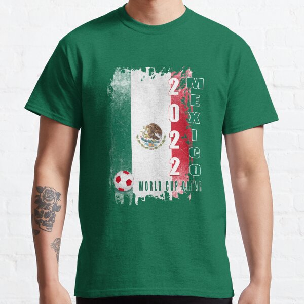 Mexico T Shirt, World Cup - Country Pride