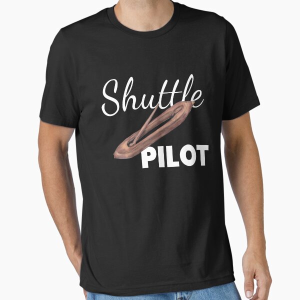 Item preview, Shuttle Pilot Weaving Weaver designed and sold by MooonTees.