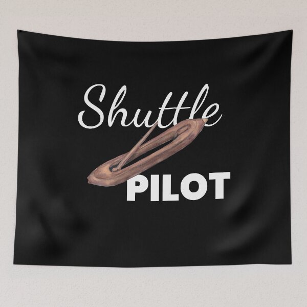Item preview, Shuttle Pilot Weaving Weaver designed and sold by MooonTees.