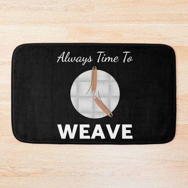Item preview, Time To Weave Weaving Weaver designed and sold by MooonTees.