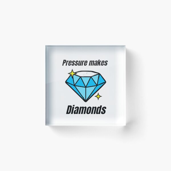 Item preview, Pressure Makes Diamonds designed and sold by SunkBubble.