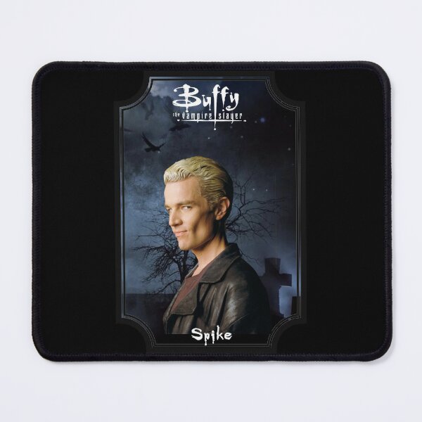 Spike - Buffy The Vampire Slayer - Mouse Pads sold by Edward Ng