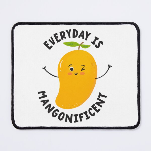 Item preview, Everyday Is Mangonificent    designed and sold by PrettieOrganicc.