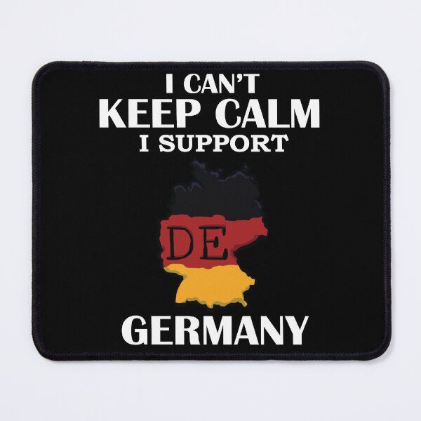Item preview, I Can’t Keep Calm I Support Germany designed and sold by beefrancky.