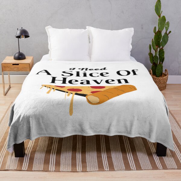 Item preview, I Need a Slice Of Heaven designed and sold by PrettieOrganicc.