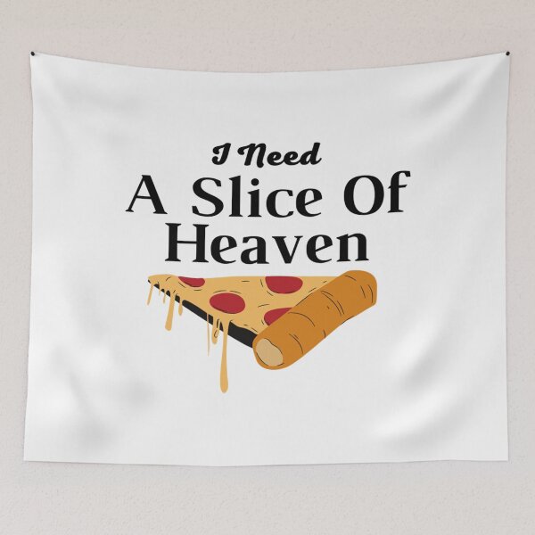 Item preview, I Need a Slice Of Heaven    designed and sold by PrettieOrganicc.