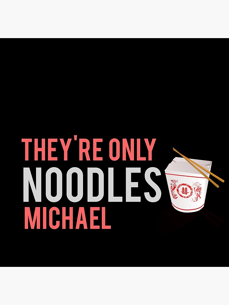 "They’re only noodles, Michael - The Lost Boys" Poster for Sale by The80sguy | Redbubble