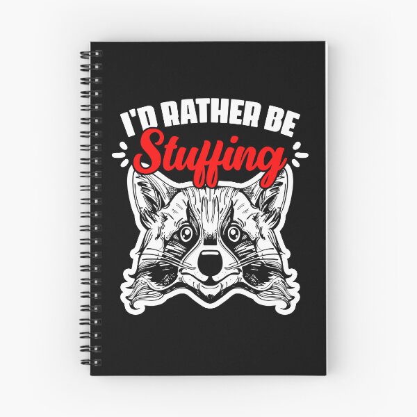 Item preview, I'd Rather Be Funny Stuffing Animals Taxidermy Taxidermist designed and sold by Nessshirts.