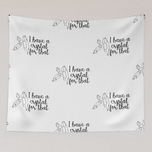 Item preview, Crystal Quote - I have a crystal for that designed and sold by KatyaDesigns.