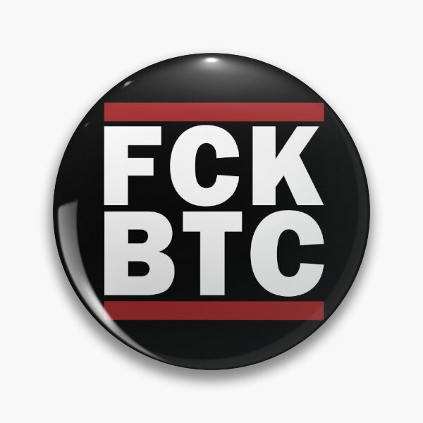 Item preview, FCK BTC designed and sold by Caldofran.