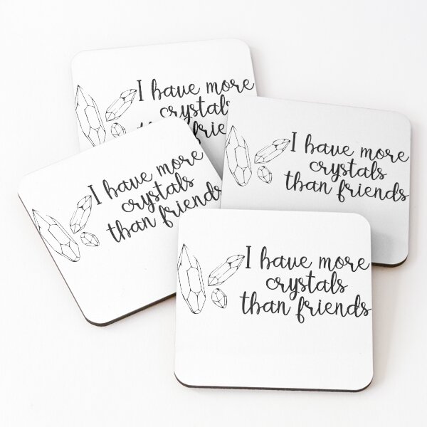 Item preview, Crystal Quote - I have more crystals than friends designed and sold by KatyaDesigns.