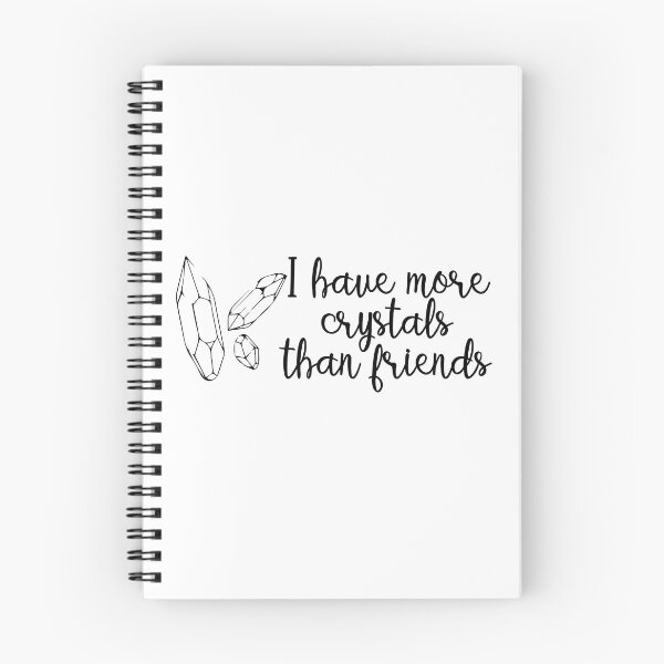 Item preview, Crystal Quote - I have more crystals than friends designed and sold by KatyaDesigns.