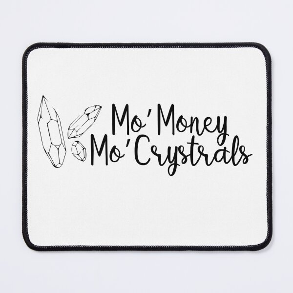 Item preview, Crystal Quote - More money more crystals designed and sold by KatyaDesigns.