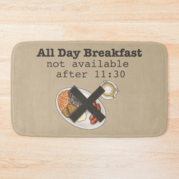 Item preview, All Day Breakfast Not Available After 1130 designed and sold by tonylamfood.