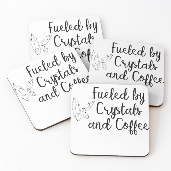 Item preview, Crystal Quote - Fueled by Crystals and Coffee designed and sold by KatyaDesigns.