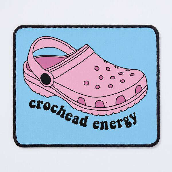 Item preview, Crochead Energy Crocs Pun designed and sold by OldDannyBrown.
