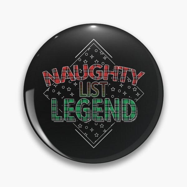 Item preview, Naughty List Legend | Nice Not Naughty | Christmas Gift Ideas designed and sold by DrawingBoard.