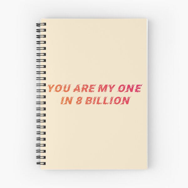 Item preview, You are my one in 8 billion designed and sold by Macer.