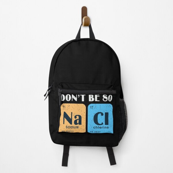 Item preview, Don't Be So Salty Funny Na Cl Sodium Chlorine designed and sold by UArtWorld.