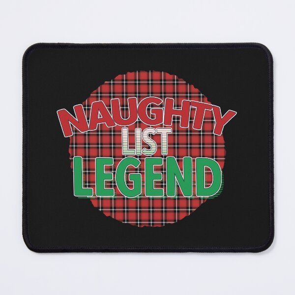 Item preview, Naughty List Legend | On The Naughty List | Christmas Gift Ideas designed and sold by DrawingBoard.