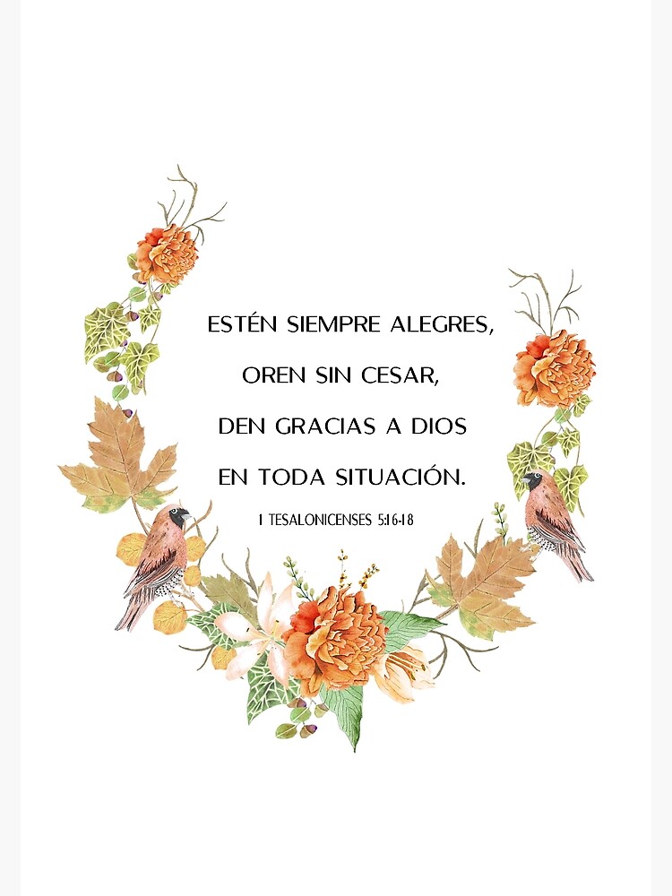 1 Tesalonicenses 5 16 18 Spanish Bible Verse Poster For Sale By 1-tesalonicenses-5-16-18-spanish-bible-verse-poster-for-sale-by