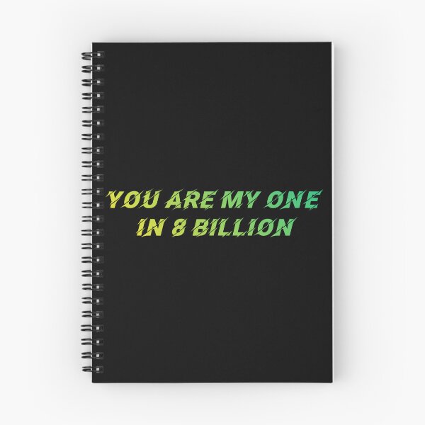 Item preview, You are my one in 8 billion designed and sold by Macer.