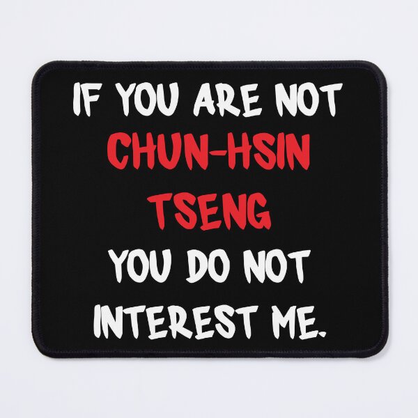 Item preview, Chun Hsin Tseng - If you are not designed and sold by 2Girls1Shirt.