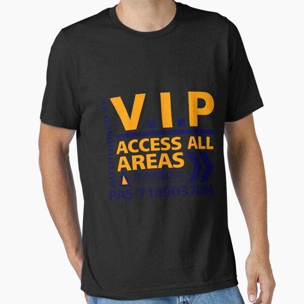 Item preview, V I P Access All Areas Colour T-Shirt Essential T-Shirt designed and sold by marsomlevkaf.
