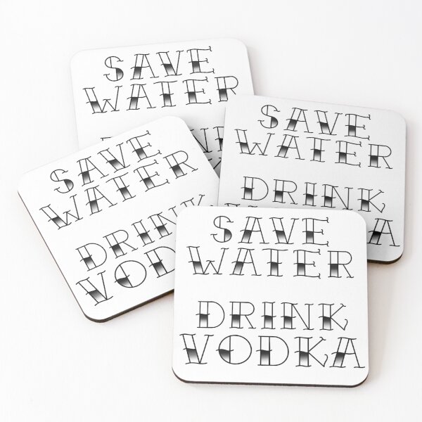 Item preview, Save water drink vodka designed and sold by SunkBubble.