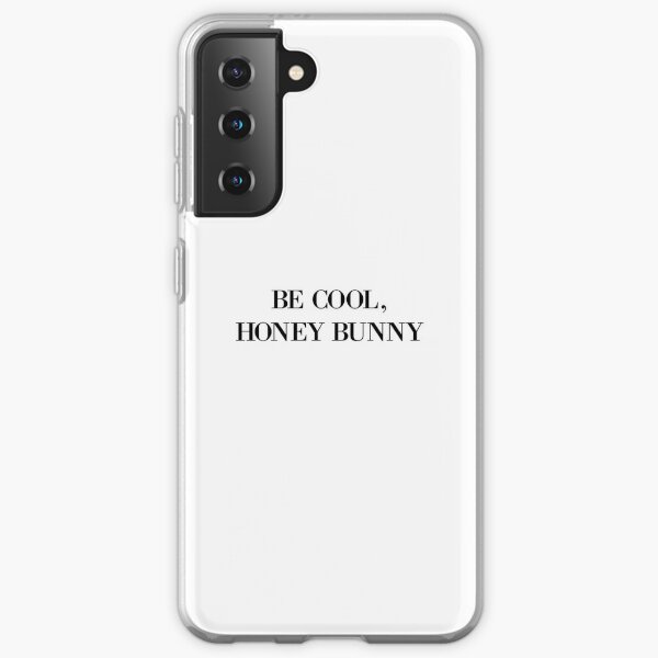 Be cool, Honey Bunny Samsung Galaxy Soft Case