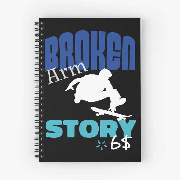 Item preview, Broken Arm Story Funny Skateboarder Extreme Sport designed and sold by Merchandiser099.