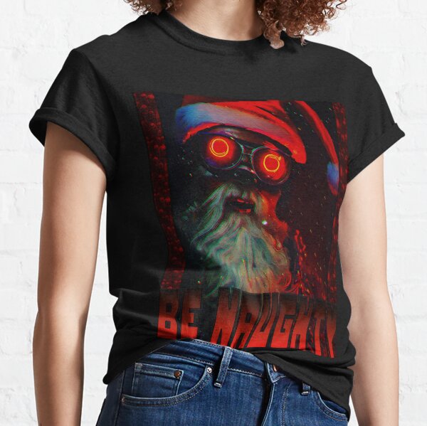 Cyberpunk Santa - Evil Santa - For Creepmas and Gothmas Classic T-Shirt