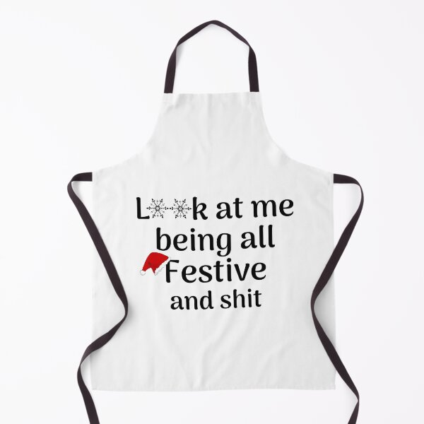 Item preview, Look at me being all festive and shit Funny Christmas Tree quote designed and sold by rimbuy.
