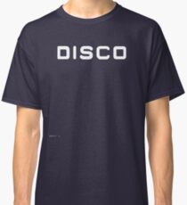 Disco, get your disco t-shirt today! Classic T-Shirt