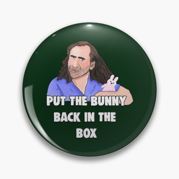 Item preview, Nicolas Cage Put The Bunny Back In The Box   designed and sold by tinablanc.