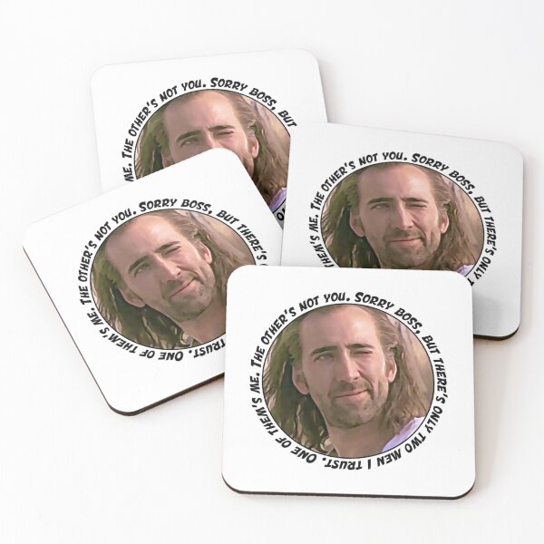 Item preview, Nicolas Cage said Sorry boss, but there is only two men I trust. One of them is me. The other is no designed and sold by tinablanc.